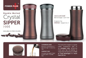 H44 – Power Plus Crystal Sipper (350 Ml Approx)